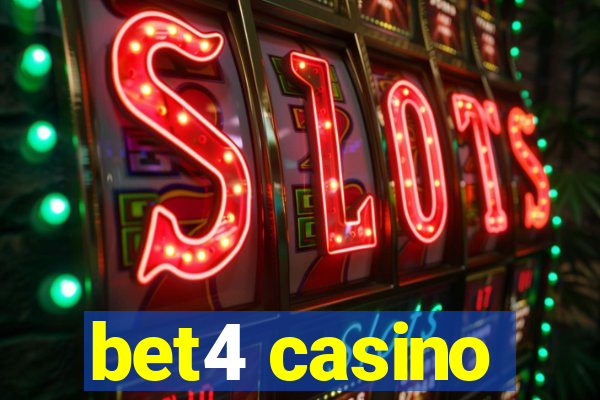 bet4 casino