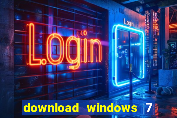 download windows 7 32 bits iso