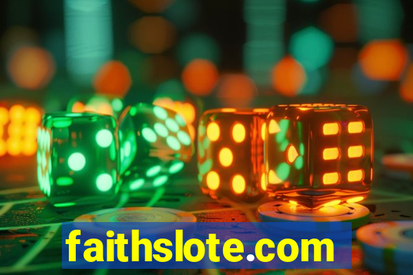 faithslote.com