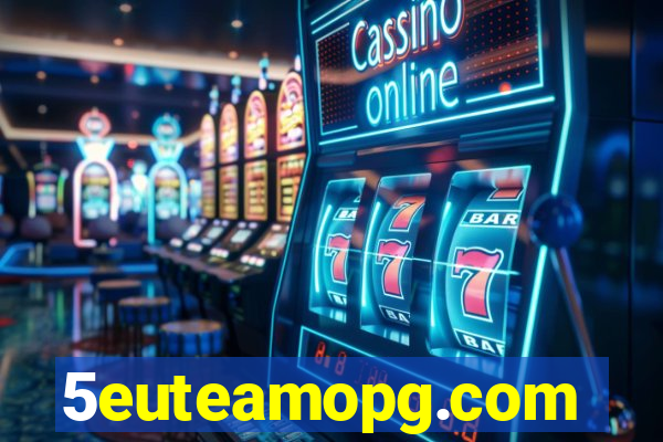 5euteamopg.com