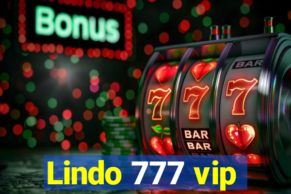 Lindo 777 vip