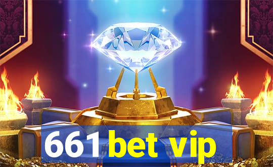 661 bet vip