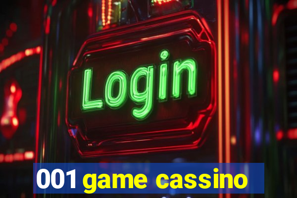 001 game cassino