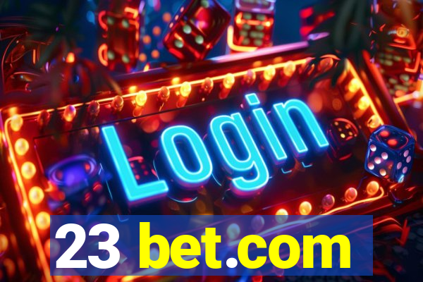 23 bet.com