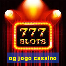og jogo cassino