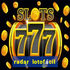 radar lotofácil com br