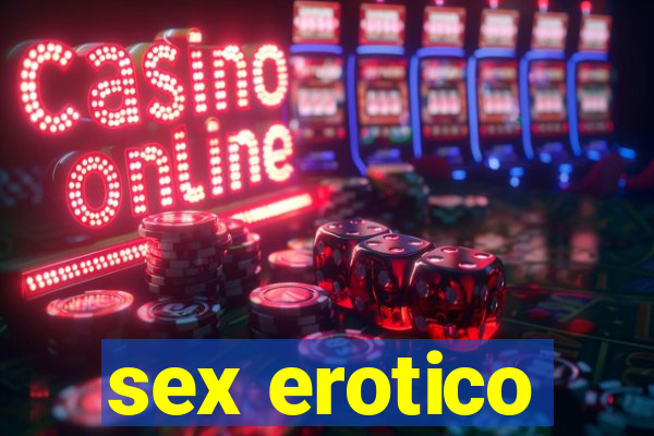 sex erotico