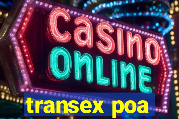 transex poa