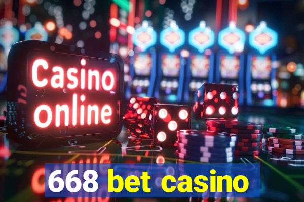 668 bet casino