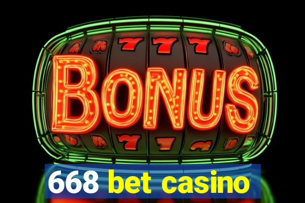 668 bet casino