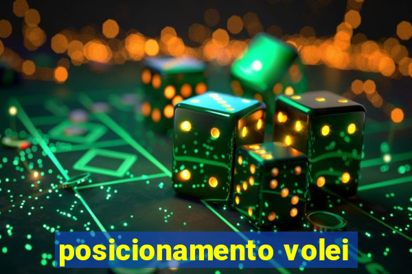 posicionamento volei