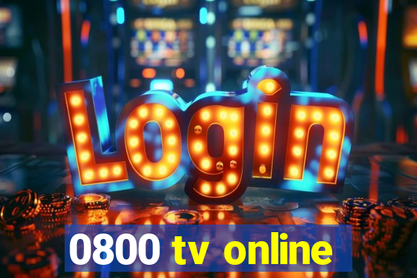 0800 tv online
