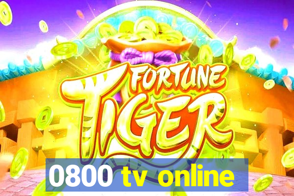 0800 tv online