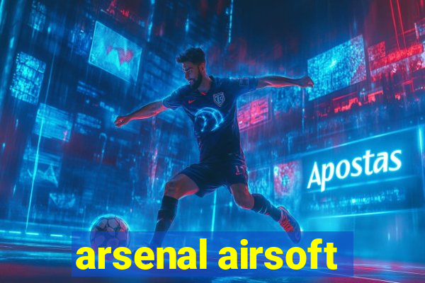 arsenal airsoft