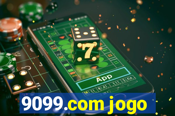 9099.com jogo