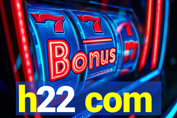 h22 com