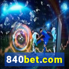 840bet.com