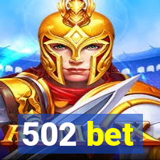 502 bet