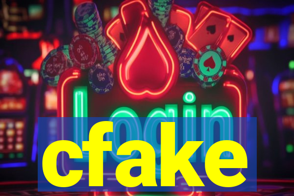 cfake