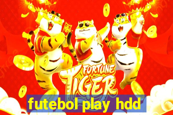 futebol play hdd
