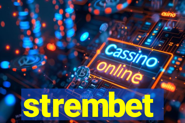 strembet