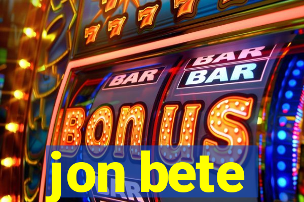 jon bete