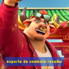 esporte de combate resumo