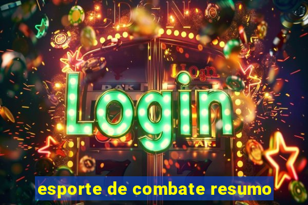 esporte de combate resumo
