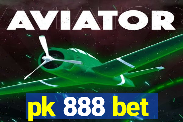 pk 888 bet