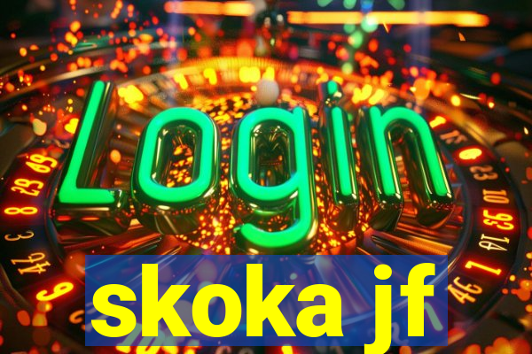 skoka jf