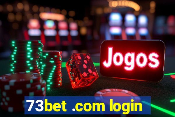 73bet .com login