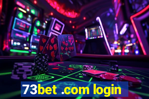 73bet .com login