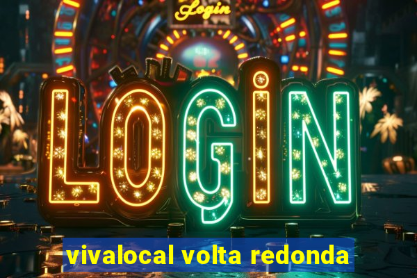 vivalocal volta redonda