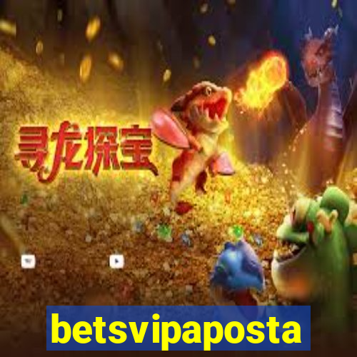 betsvipaposta