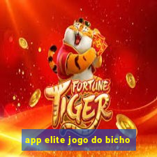 app elite jogo do bicho