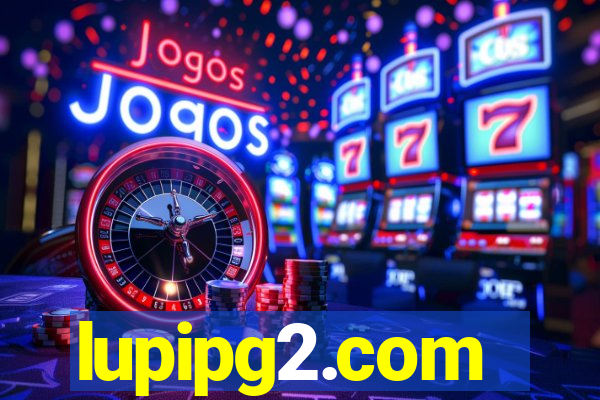 lupipg2.com