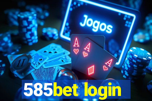 585bet login