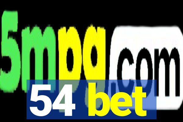 54 bet