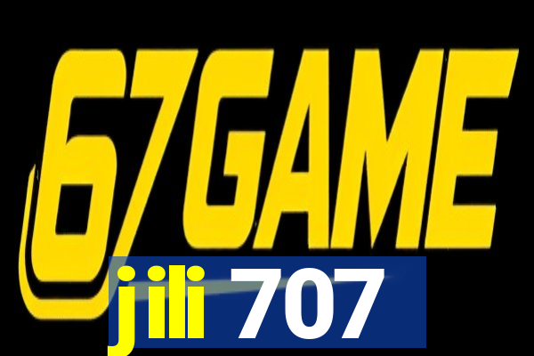 jili 707
