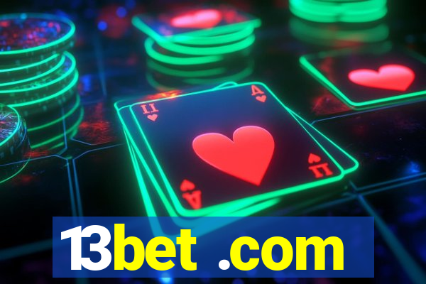 13bet .com