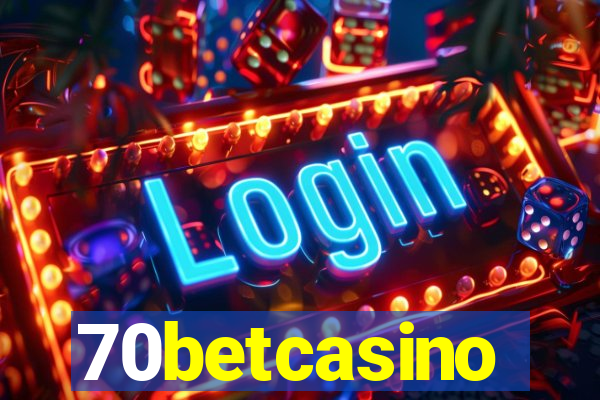 70betcasino