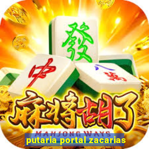 putaria portal zacarias