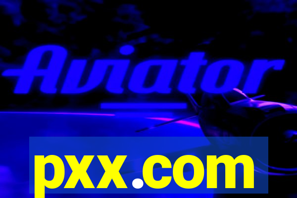 pxx.com