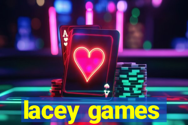 lacey games