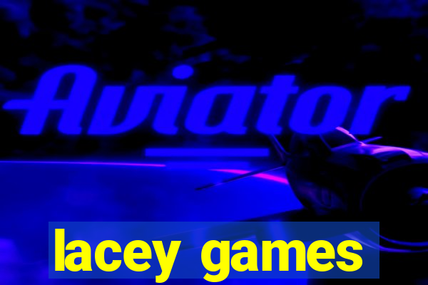 lacey games