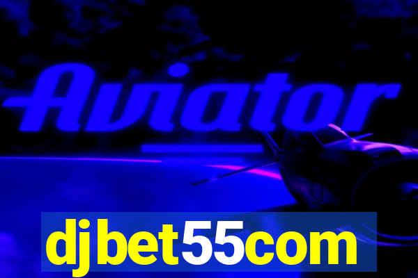 djbet55com