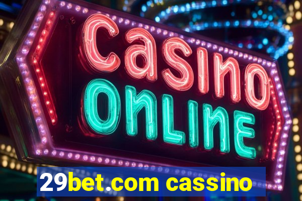 29bet.com cassino