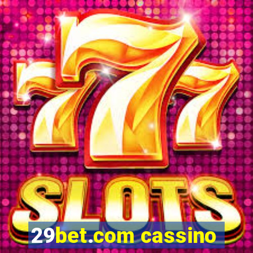 29bet.com cassino