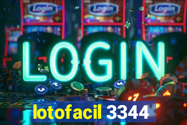 lotofacil 3344