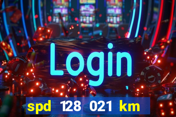 spd 128 021 km 000 metros 200